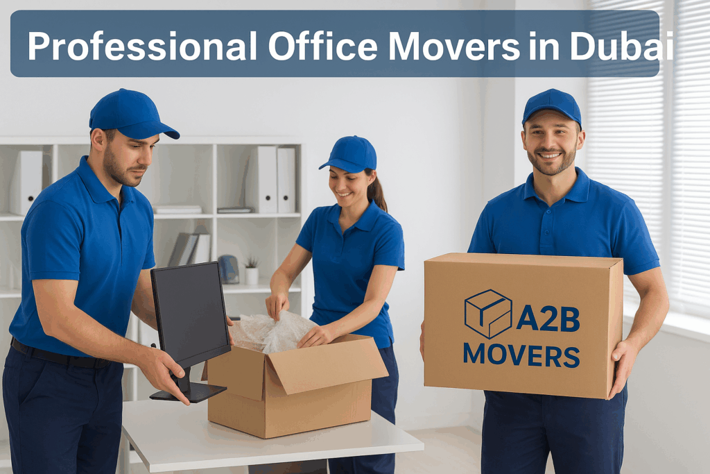 Professional Office Movers in Dubai packing and relocating office equipment – A2B Movers